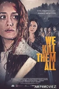 We Kill Them All (2025) HQ Bengali Dubbed Movie