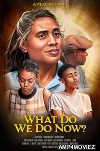What Do We Do Now (2024) HQ Bengali Dubbed Movie