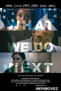 What We Do Next (2022) HQ Tamil Dubbed Movie