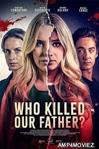 Who Killed Our Father (2023) HQ Telugu Dubbed Movie