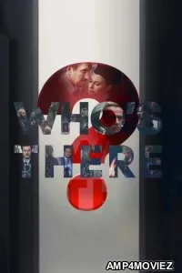 Whos There (2022) ORG Hindi Dubbed Movie