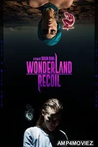 Wonderland Recoil (2022) HQ Telugu Dubbed Movie