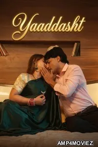 Yaaddasht (2026) S01 E01 Dzyreply Hindi Hot Web Series