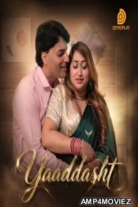 Yaaddasht (2026) S01 E04 Dzyreplay Hindi Hot Web Series