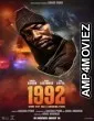 1992 (2024) HQ Tamil Dubbed Movie