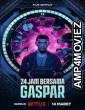 24 Hours with Gaspar (2023) HQ Telugu Dubbed Movie