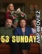 53 Sundays (2026) ORG Hindi Dubbed Movie