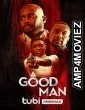 A Good Man (2023) HQ Telugu Dubbed Movie