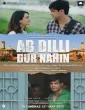 Ab Dilli Dur Nahin (2023) HQ Hindi Dubbed Movies