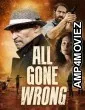 All Gone Wrong (2021) HQ Bengali Dubbed Movie