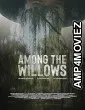 Among the Willows (2023) HQ Hindi Dubbed Movie