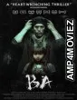 Ba (2024) HQ Telugu Dubbed Movie