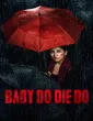 Baby Do Die Do (2026) Hindi Movie