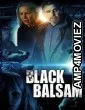 Black Balsam (2022) HQ Tamil Dubbed Movie