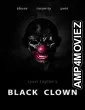Black Clown (2022) HQ Tamil Dubbed Movie