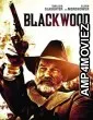 Blackwood (2022) HQ Hindi Dubbed Movie
