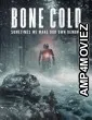 Bone Cold (2022) HQ Bengali Dubbed Movie