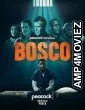 Bosco (2024) HQ Hindi Dubbed Movie