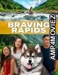 Braving Rapids (2025) Hindi Subtitles