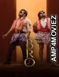 Bro (2023) Hindi (Studio-DUB) Movies