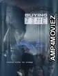 Buying Time (2024) HQ Bengali Dubbed Movie