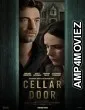 Cellar Door (2024) Hindi Dubbed And Subtitles