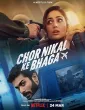 Chor Nikal Ke Bhaga (2023) HQ Hindi Dubbed Movie