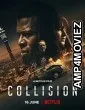 Collision (2022) HQ Telugu Dubbed Movie