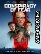 Conspiracy of Fear (2025) HQ Hindi Dubbed Movie