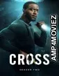 Cross (2026) Season 2 Hindi Dubbed Web Series
