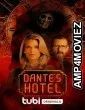 Dantes Hotel (2023) HQ Tamil Dubbed Movie