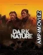 Dark Nature (2022) HQ Telugu Dubbed Movie
