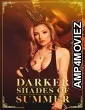Darker Shades of Summer (2023) HQ Bengali Dubbed Movie