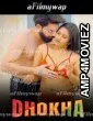 Dhokha (2024) S01 E02 Feneo Hindi Hot Web Series