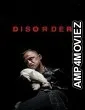 Disorder (2025) Hindi Subtitles