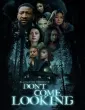 Dont Come Looking (2025) HQ Hindi Dubbed Movie
