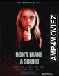 Dont Make a Sound (2024) Hindi Dubbed And Subtitles