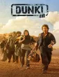 Dunki (2023) Hindi Movie