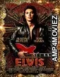 Elvis (2022) HQ Hindi Dubbed Movie