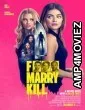 F Marry Kill (2024) HQ Hindi Dubbed Movie