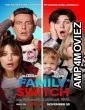 Family Switch (2023) HQ Hindi Dubbed Movie
