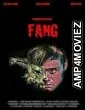 Fang (2022) HQ Hindi Dubbed Movie