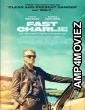 Fast Charlie (2023) HQ Hindi Dubbed Movie