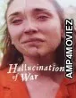 Hallucinations of War (2026) HQ Hindi Dubbed Movie