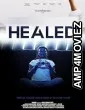 Healed (2023) HQ Bengali Dubbed Movie