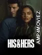 His And Hers (2026) Season 1 Hindi Dubbed Web Series