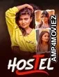 Hostel (2025) S01 P01 Rioplus Hindi Hot Web Series