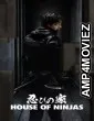 House Of Ninjas (2024) Season 1 Hindi Dubbed Complete Web Series