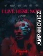 I Live Here Now (2025) HQ Hindi Subtitles