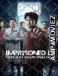 Imprisoned 2 There Is No Escape from Fate (2023) HQ Hindi Dubbed Movie
